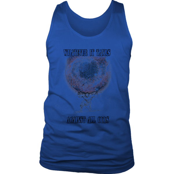 Whatever It Takes Against All Odds Clothing